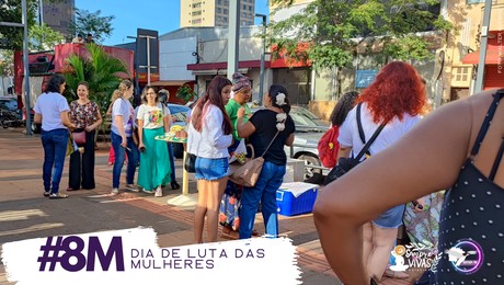 Março, mês de Luta das Mulheres. ColetivA Sempre Vivas